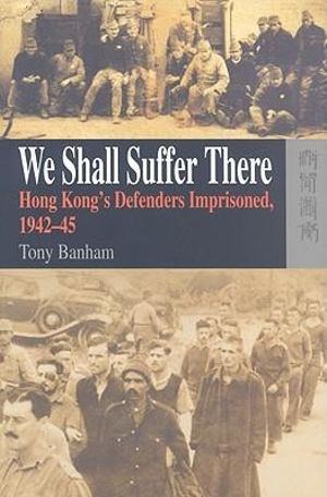 Books about Hong Kong We Shall Suffer There
